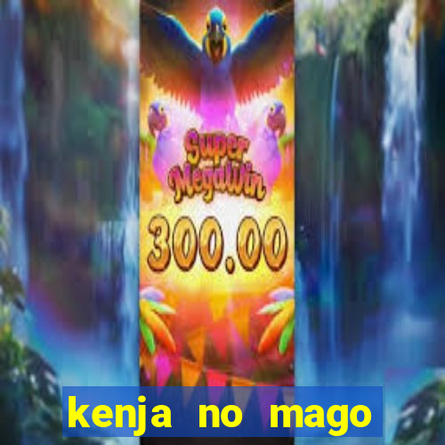 kenja no mago dublado 2 temporada