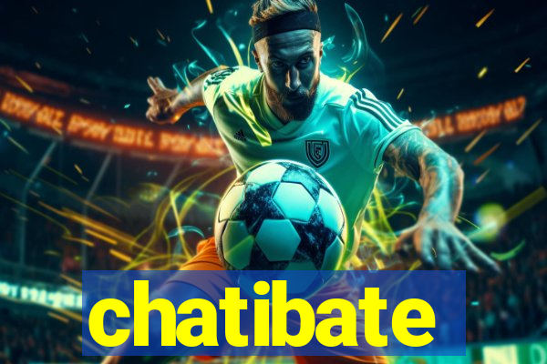 chatibate