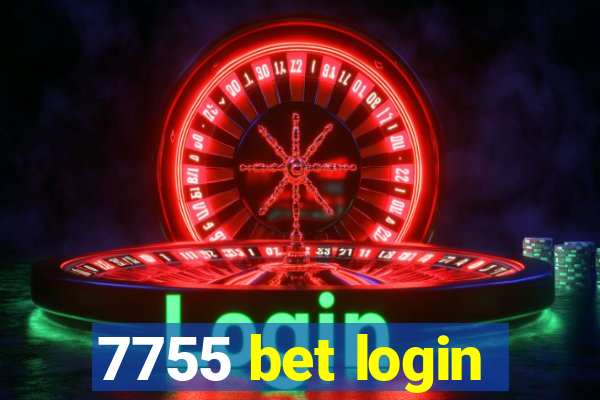 7755 bet login