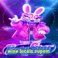 wine locals cupom