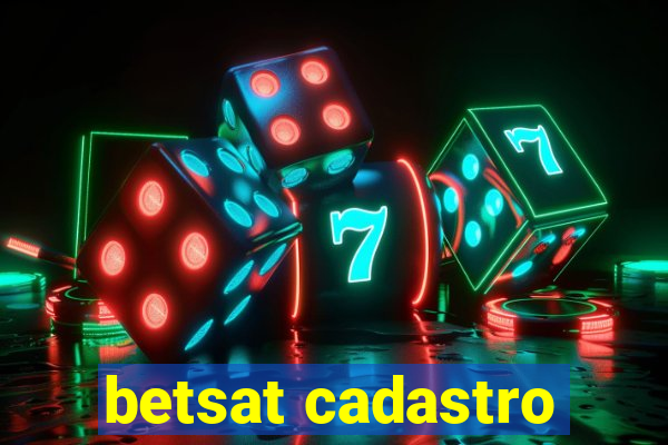 betsat cadastro