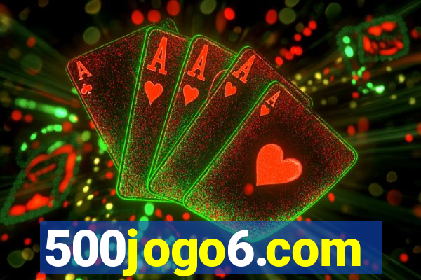 500jogo6.com