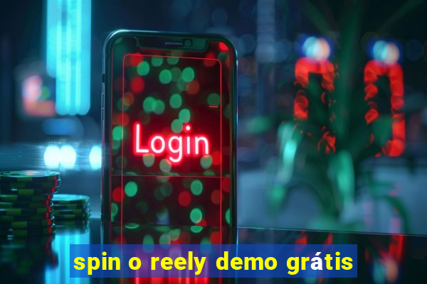 spin o reely demo grátis