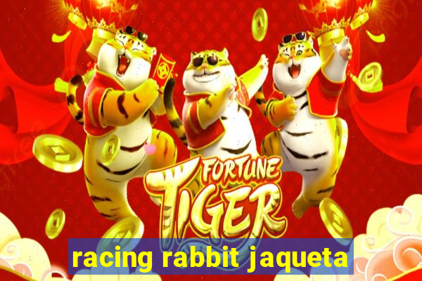 racing rabbit jaqueta