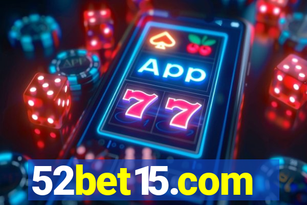 52bet15.com