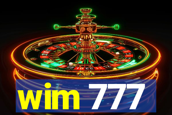 wim 777