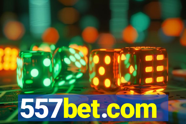 557bet.com