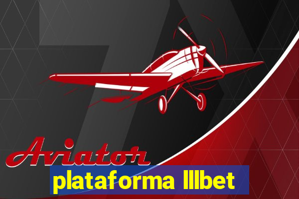 plataforma lllbet