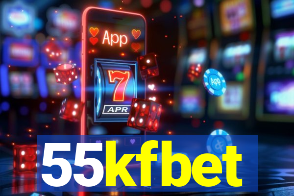 55kfbet