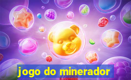 jogo do minerador