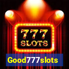 Good777slots