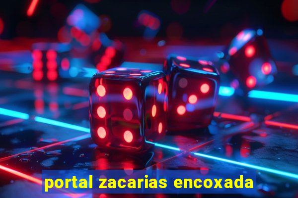 portal zacarias encoxada