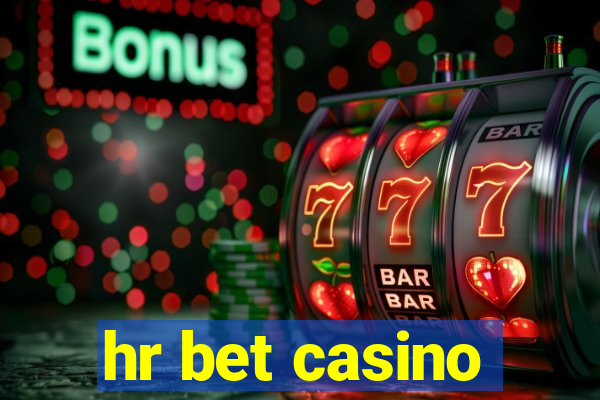 hr bet casino