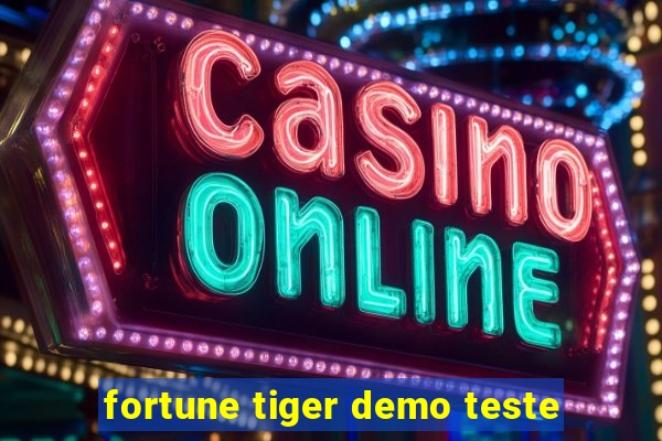 fortune tiger demo teste