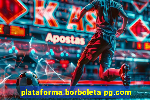 plataforma borboleta pg.com