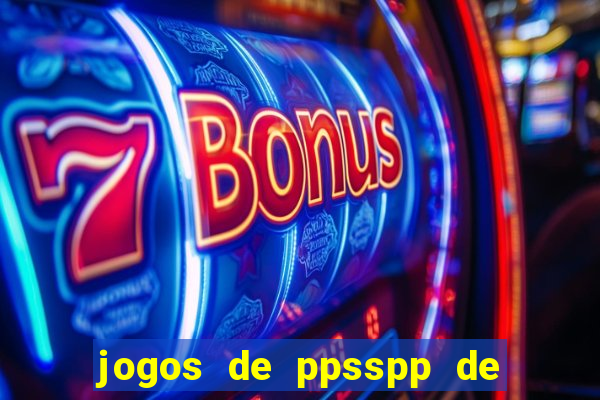 jogos de ppsspp de 50 mb download