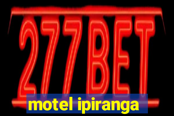 motel ipiranga