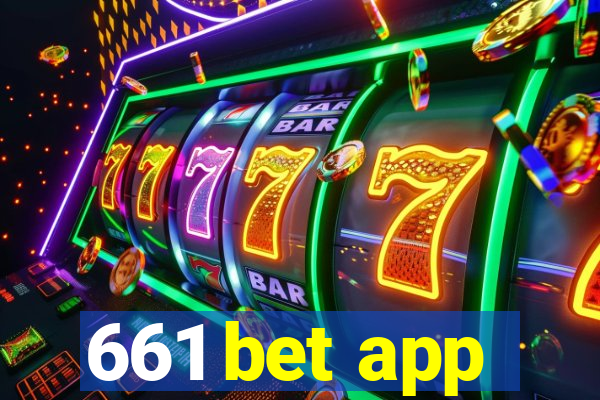 661 bet app