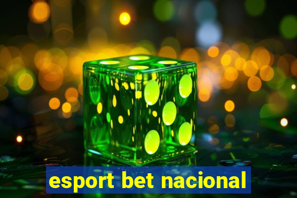 esport bet nacional