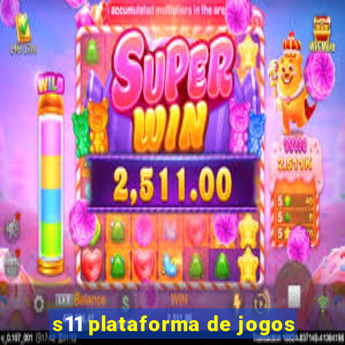 s11 plataforma de jogos