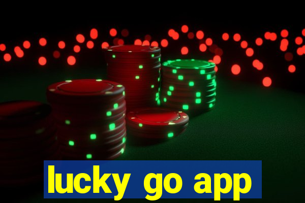 lucky go app