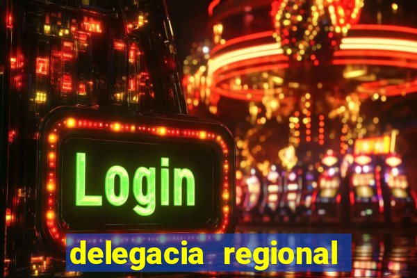 delegacia regional do trabalho