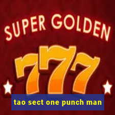 tao sect one punch man