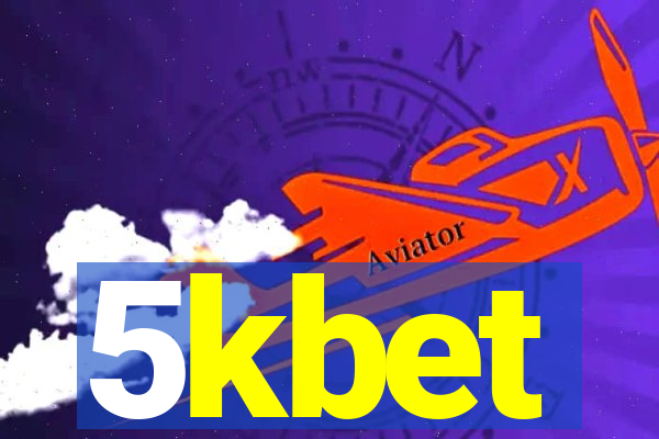 5kbet