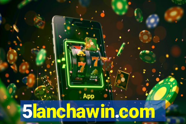 5lanchawin.com