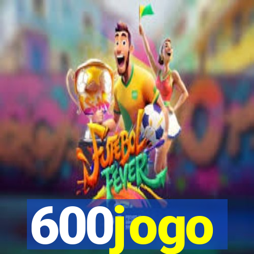 600jogo