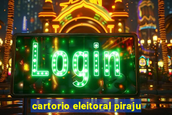 cartorio eleitoral piraju