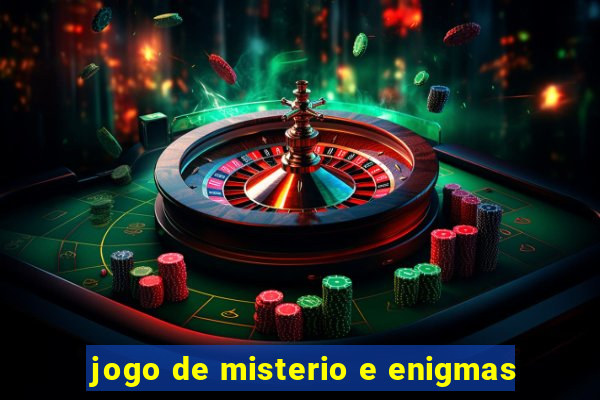 jogo de misterio e enigmas