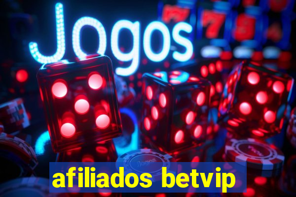 afiliados betvip