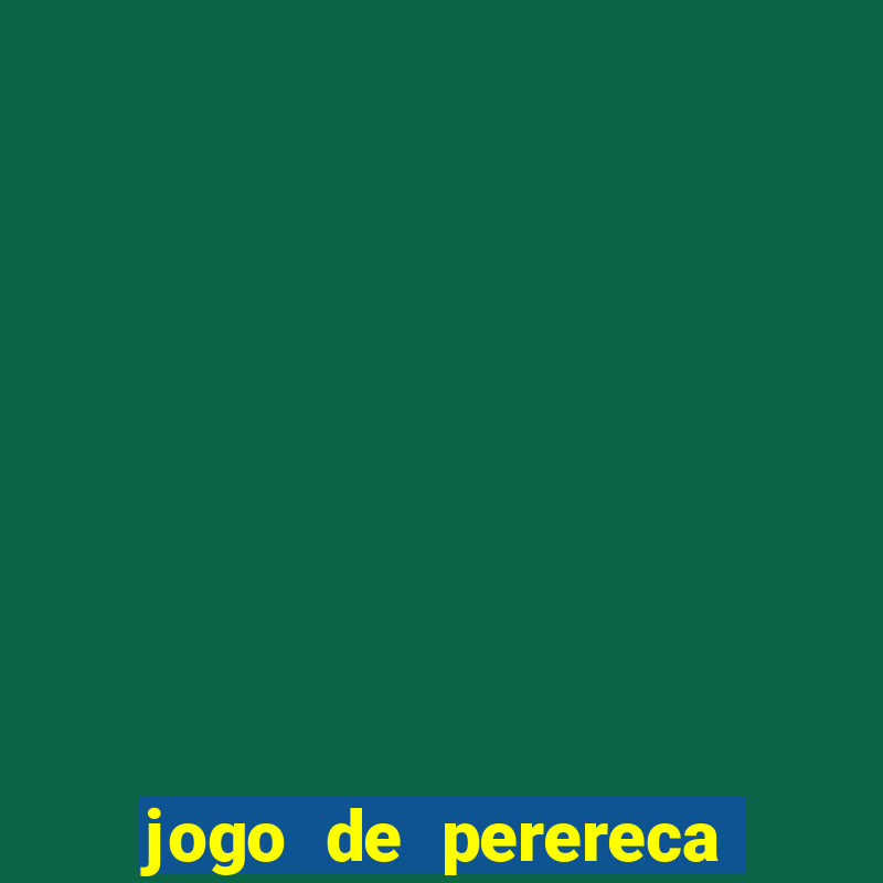 jogo de perereca de mulher