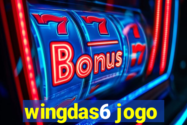 wingdas6 jogo