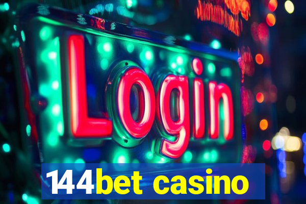 144bet casino