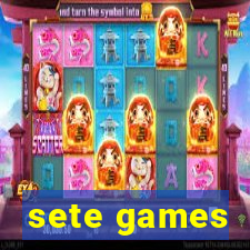 sete games