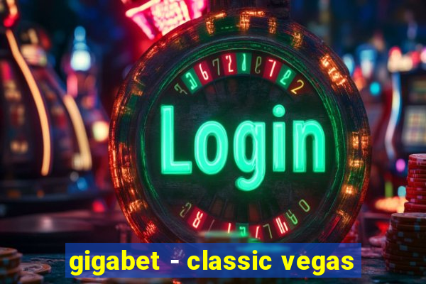 gigabet - classic vegas