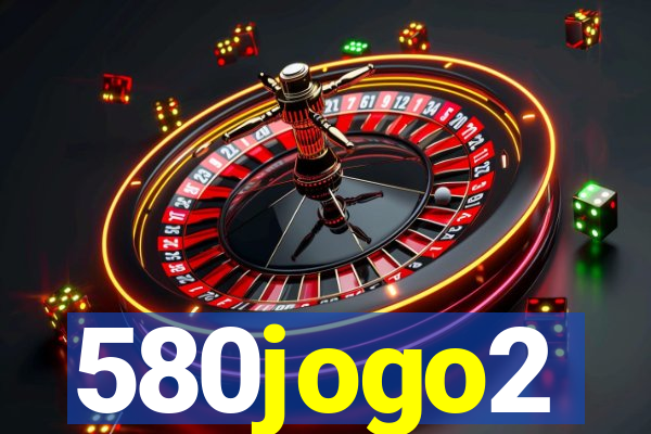 580jogo2