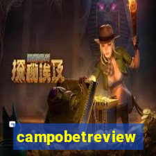 campobetreview