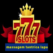 massagem tantrica lapa