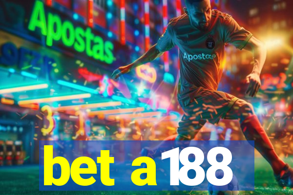 bet a188