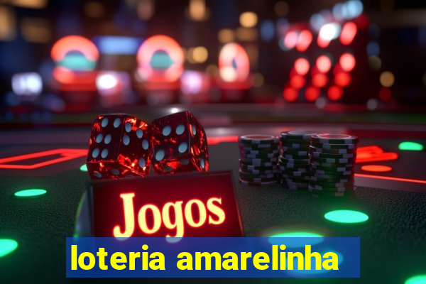 loteria amarelinha