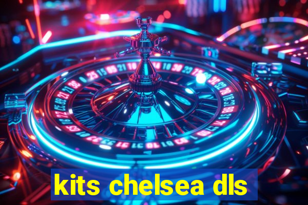 kits chelsea dls