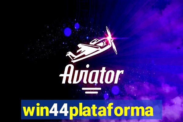 win44plataforma