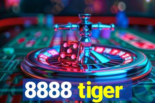 8888 tiger