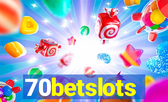 70betslots