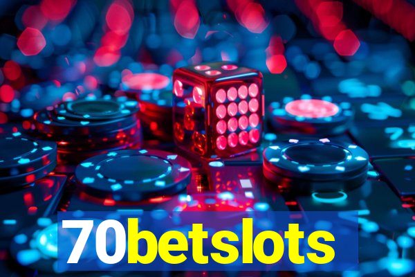 70betslots