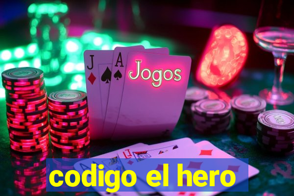 codigo el hero