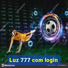 Luz 777 com login